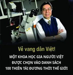 MỘT KHOA HỌC GIA NGƯỜI VIỆT ĐƯỢC CHỌN VÀO DANH SÁCH 100 THIÊN TÀI ĐƯƠNG THỜI THẾ GIỚI !